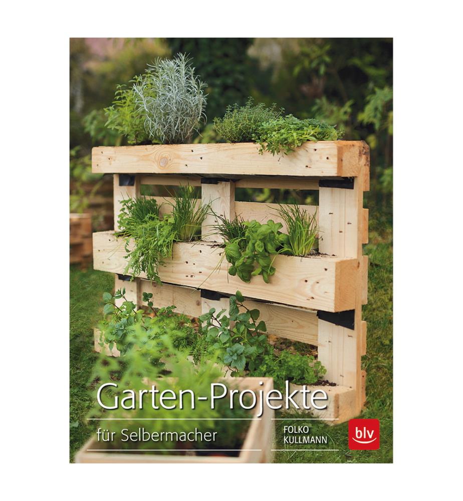 Garten-Projekte - BLV - Books Hobby - Maison