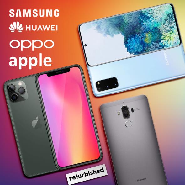 Refurbished Samsung, Huawei, Oppo & Apple